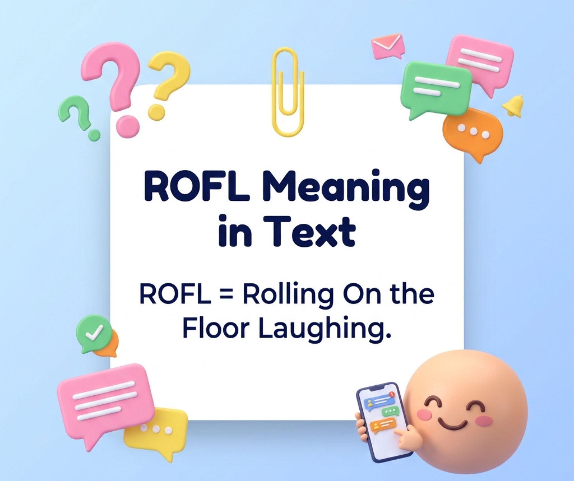 ROFL Meaning in Text: Definition, Origin, Uses, Examples, and More
